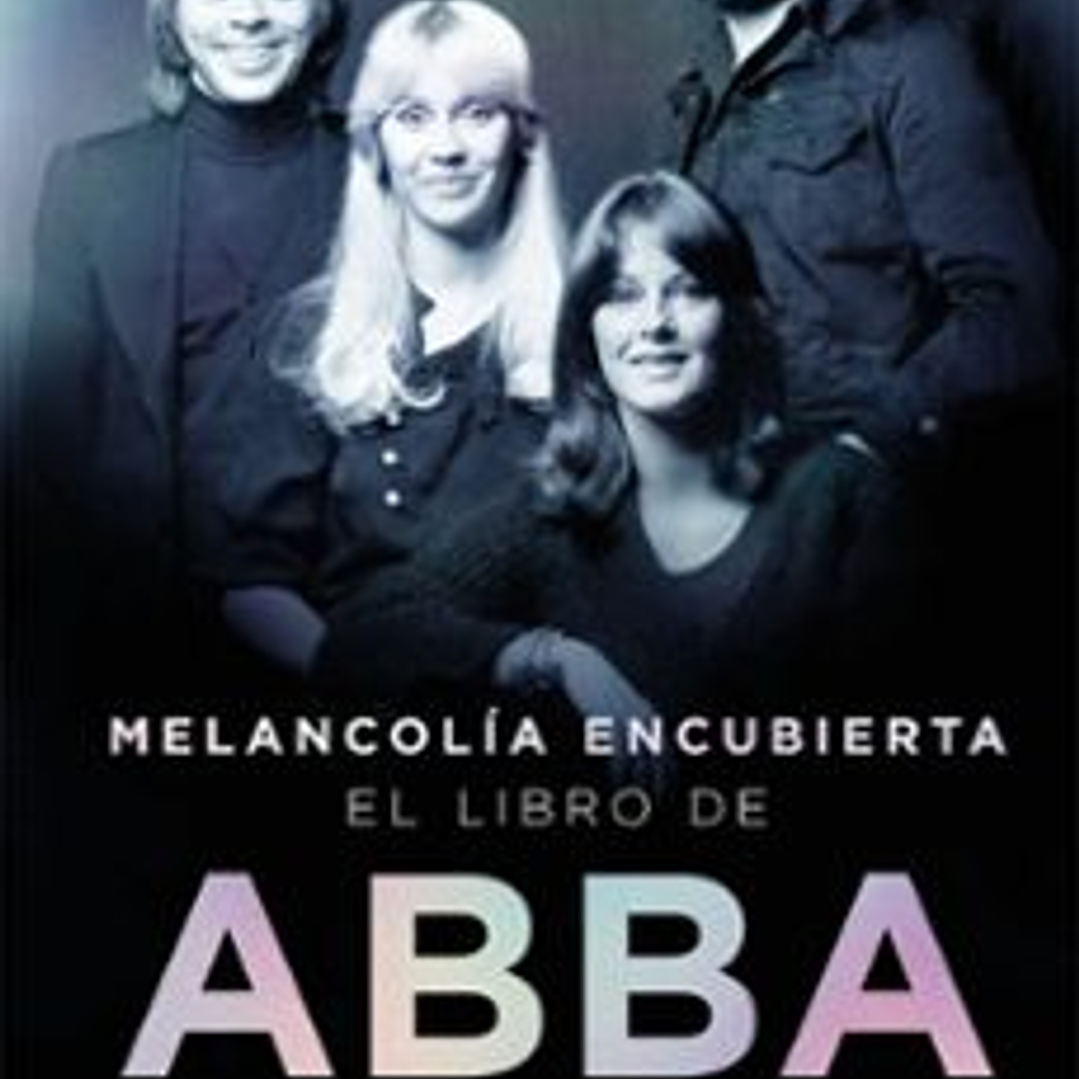 Melancolia Encubierta: El Libro De Abba 1