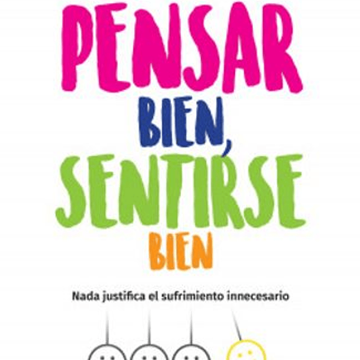 Pensar Bien, Sentirse Bien 1