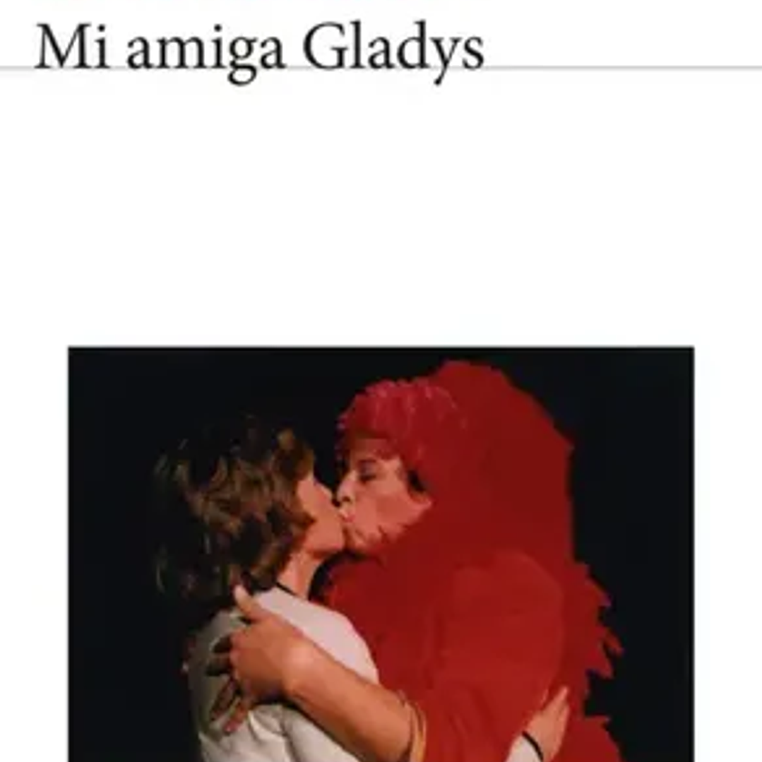 Mi Amiga Gladys 1