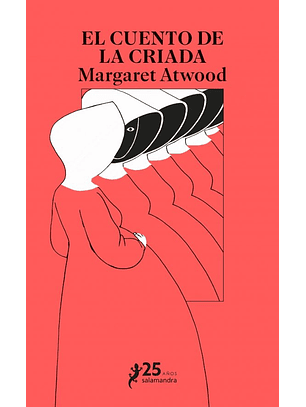 El Cuento De La Criada (Ed. 25 Aniversario)
