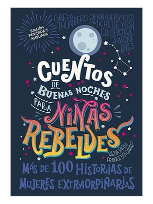 Cuentos De Buenas Noches Para Niñas Rebeldes 