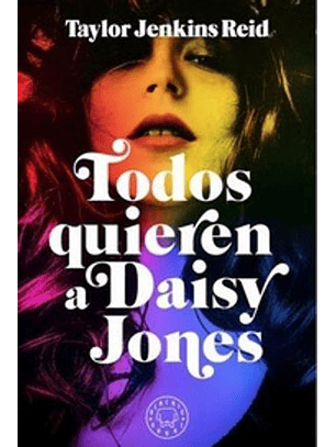 Todos Quieren A Daisy Jones