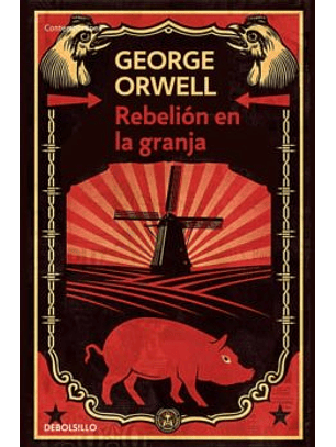 Rebelión En La Granja (Contemporanea (Debolsillo))