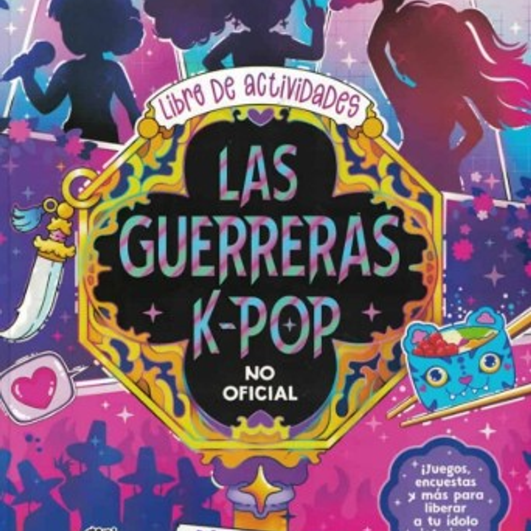 Las Guerreras K-pop Libro De Actividades 1