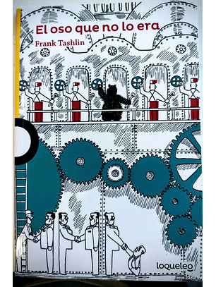 El Oso Que No Lo Era