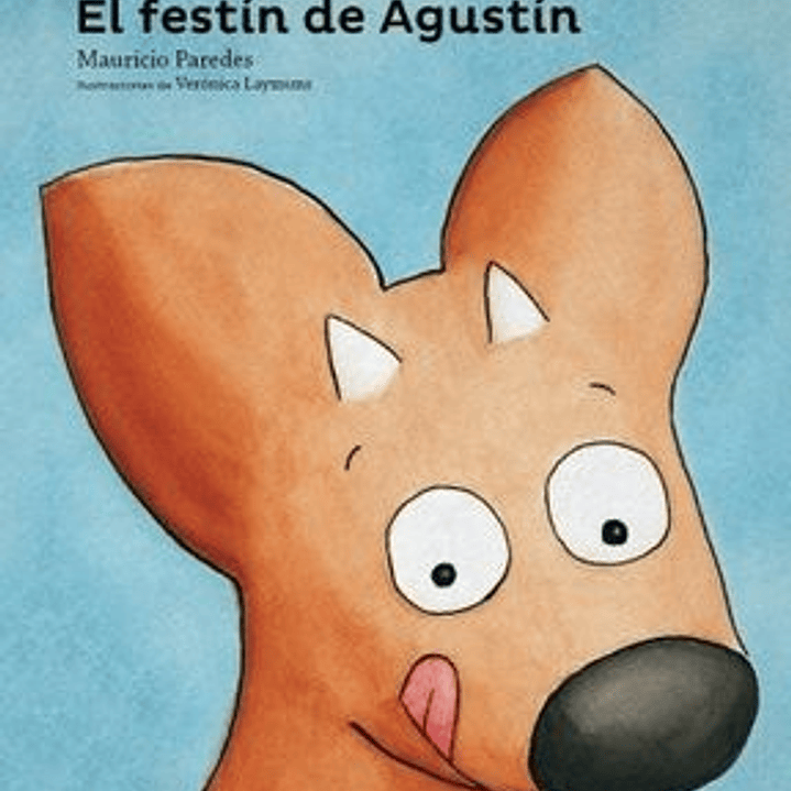 El Festin De Agustin 1