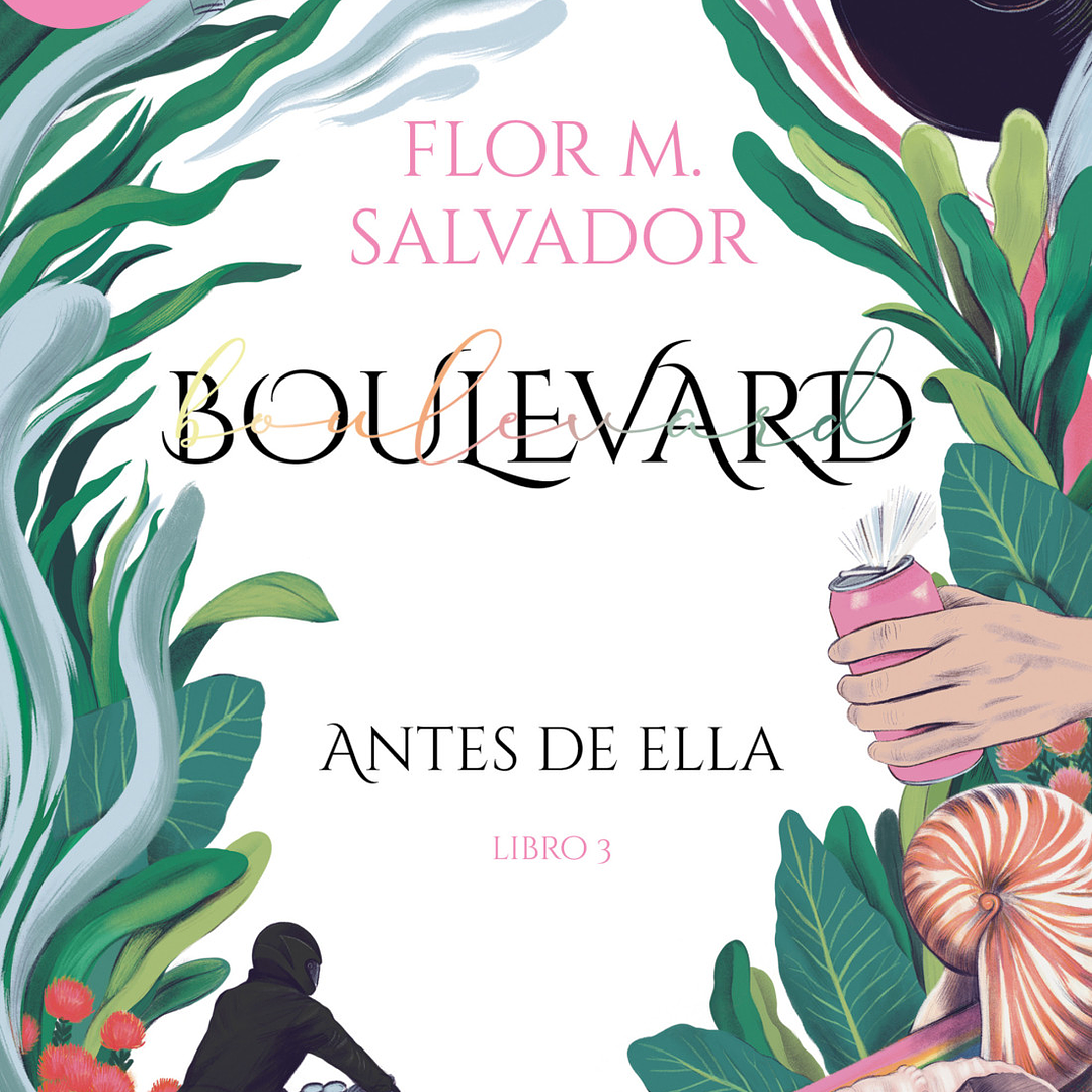 Boulevard: Antes De Ella - Libro 3  1