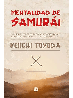 Mentalidad De Samurai