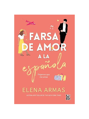 Farsa De Amor A La Española : Finjamos Que Me Amas
