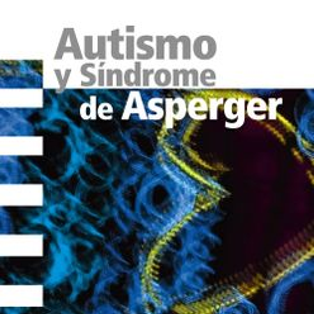 Autismo Y Sindrome De Asperger 1