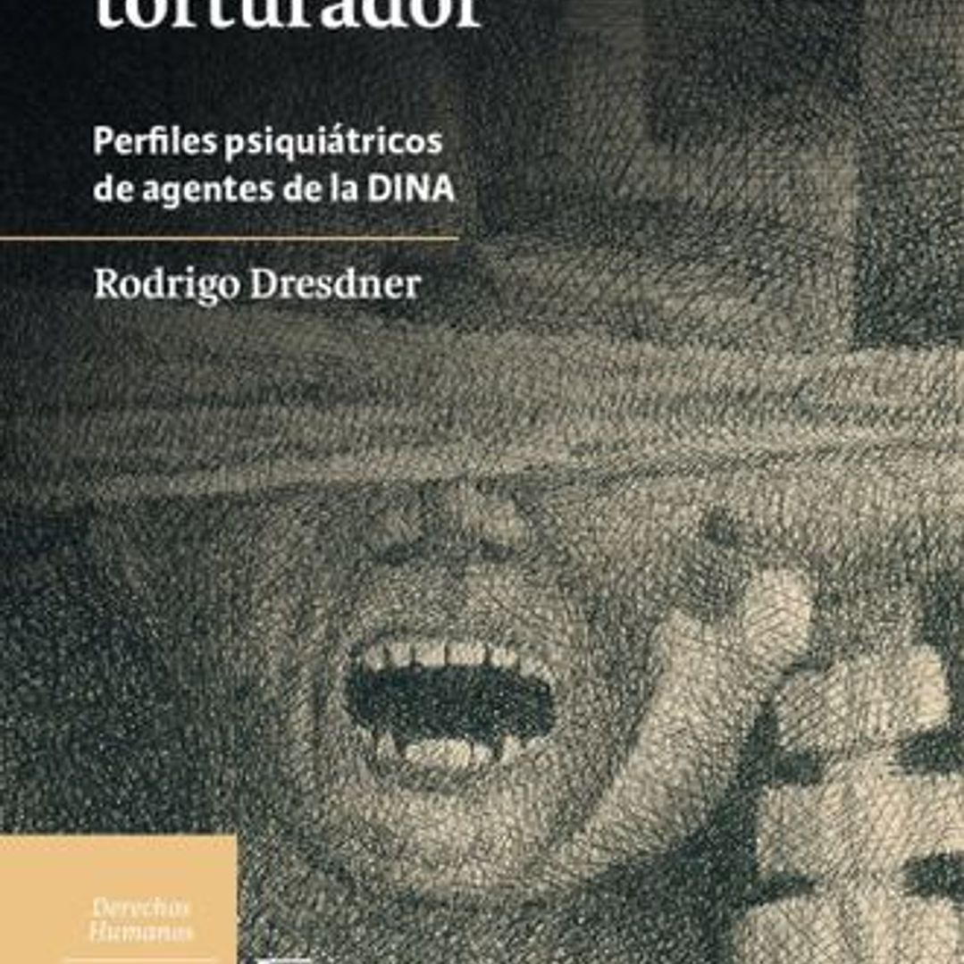 La Tortura Y El Torturador 1