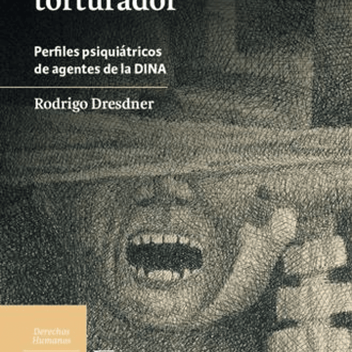 La Tortura Y El Torturador 1