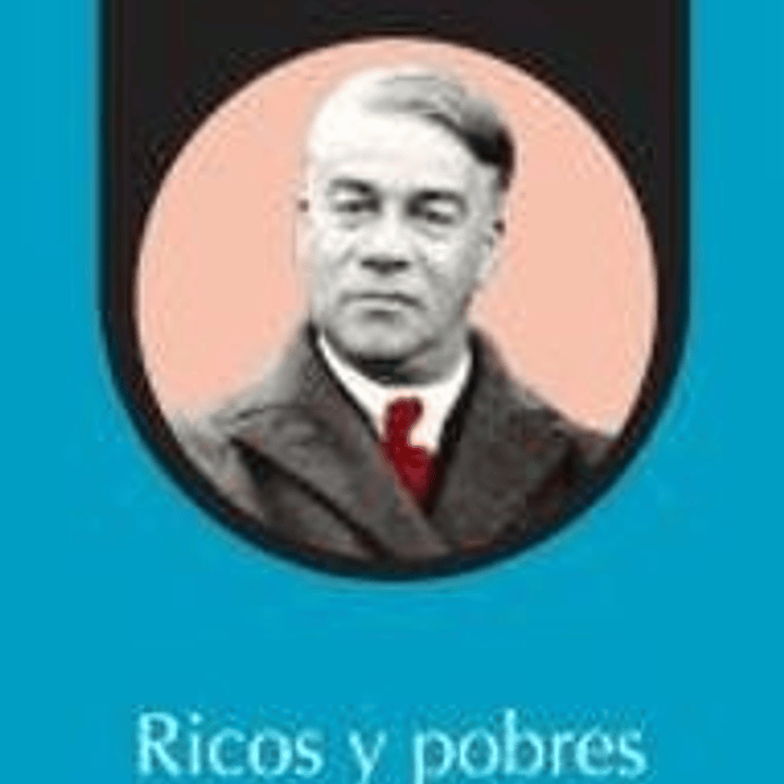 Ricos Y Pobres 1