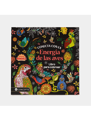 Conecta Con La Energia De Las Aves - Libro Para Colorear