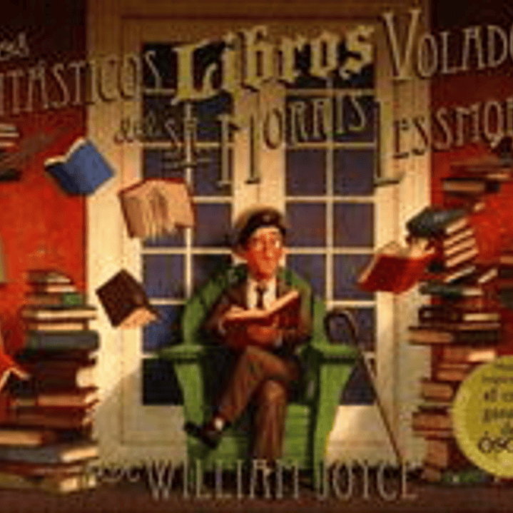 Los Fantasticos Libros Voladores Del Sr Morris Lessmore 1