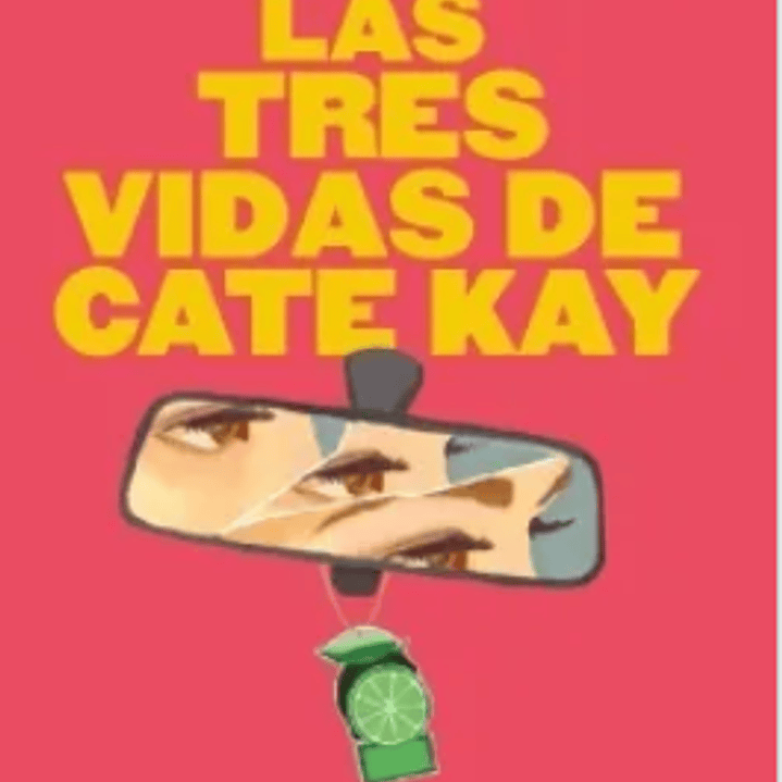 Las Tres Vidas De Cate Kay 1