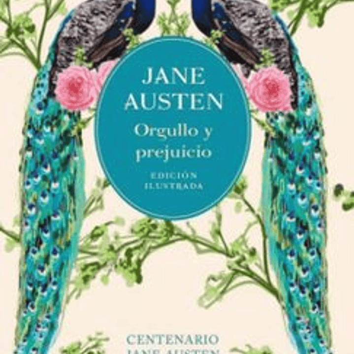 Orgullo Y Prejuicio Edicion Ilustrada 1