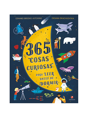 365 Cosas Curiosas Para Leer Antes De Dormir