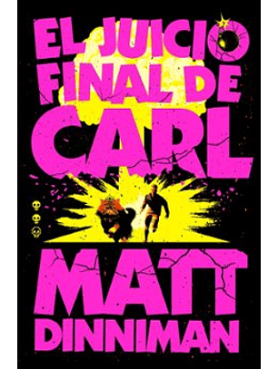 Carl El Mazmorrero 2 - El Juicio Final De Carl