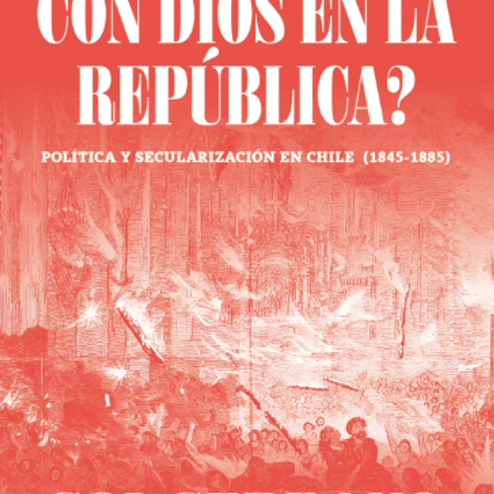 Que Hacer Con Dios En La Republica 1