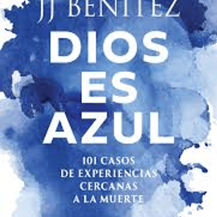 Dios Es Azul 1