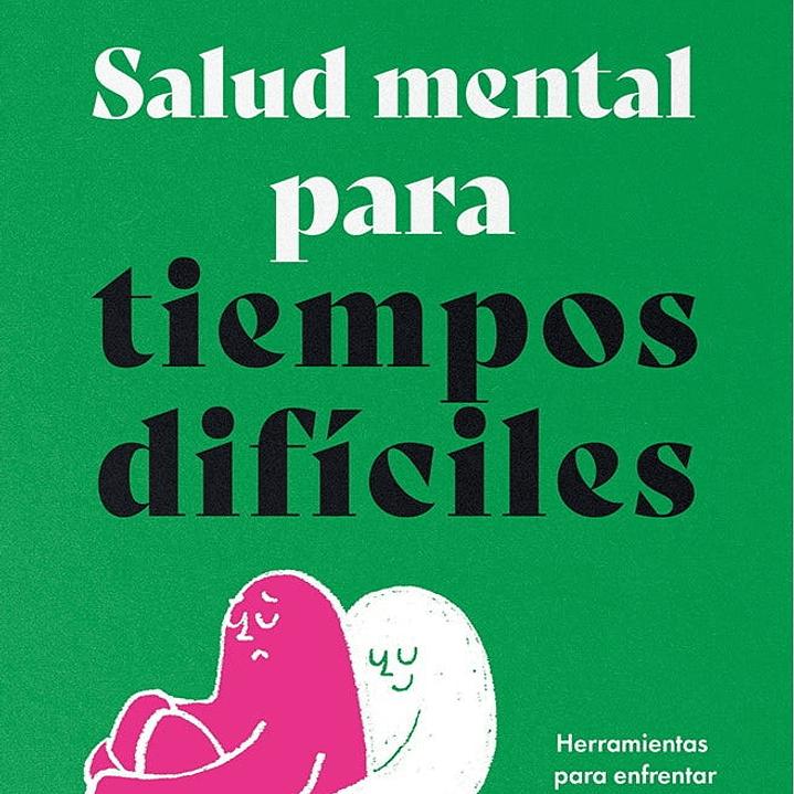 Salud Mental Para Momentos Dificiles  1