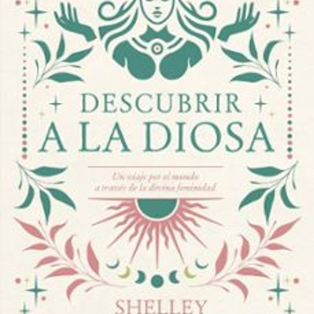 Descubrir A La Diosa 1