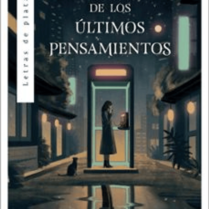 La Cabina De Los Ultimos Pensamientos 1