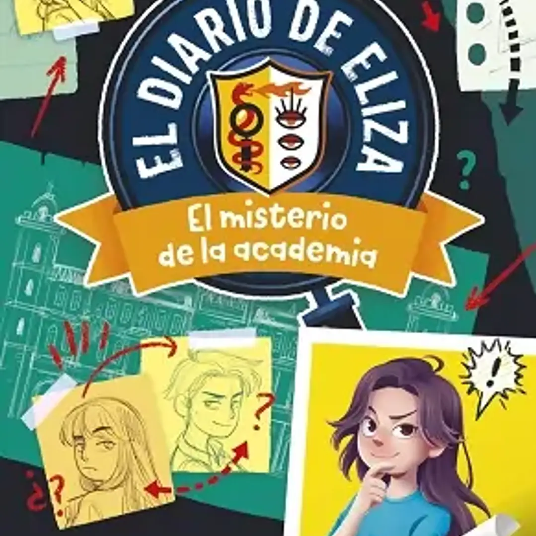 El Diario De Eliza - El Misterio De La Academia 1