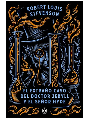 El Extraño Caso Del Doctor Jekyll Y Mr. Hyde