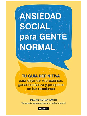 Ansiedad Social Para Gente Normal