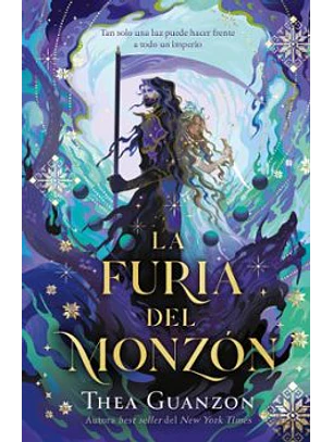 La Furia Del Monzon (La Guerra De Los Huracanes 2)