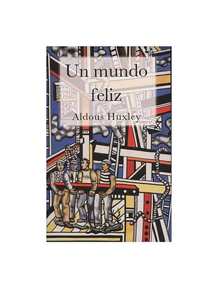 Un Mundo Feliz