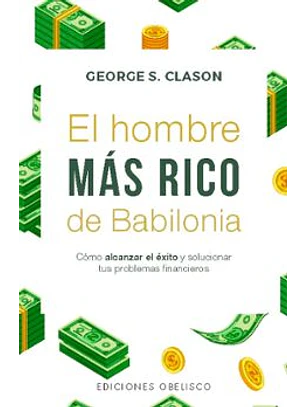 El Hombre Mas Rico De Babilonia (Edicion Bolsillo)