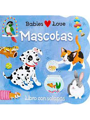 Babies Love - Mascotas