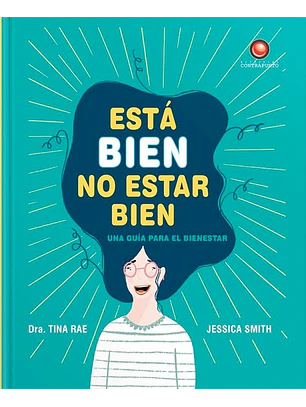 Esta Bien No Estar Bien (Tapa Dura)