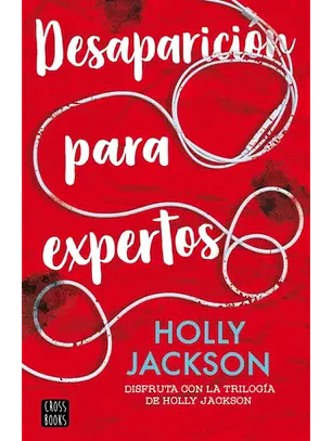 Desaparicion Para Expertos (Asesinato Para Principiantes 2)