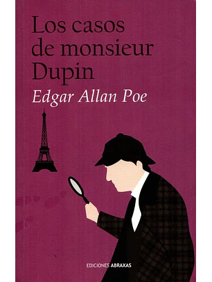 Los Casos De Monsieur Dupin