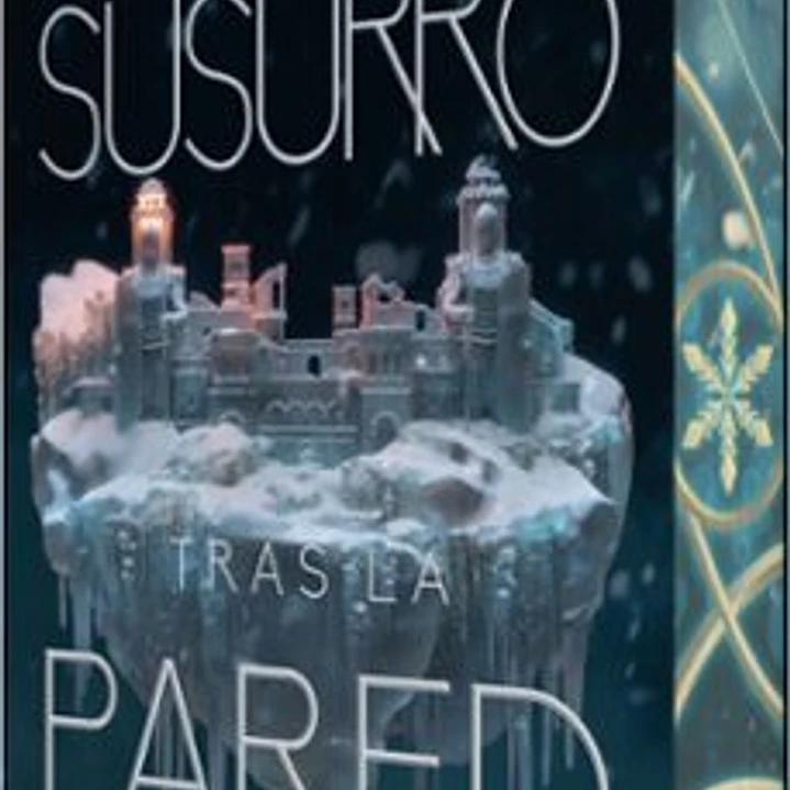 Un Susurro Tras La Pared (Waxways 2) 1