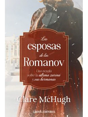 Las Esposas De Los Romanov