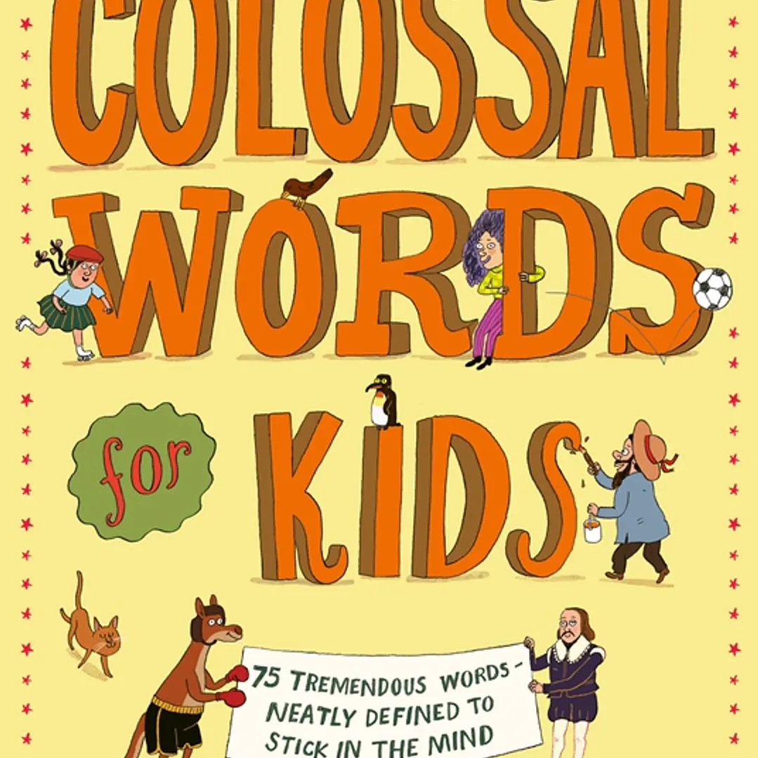 Colossal Words For Kids 1
