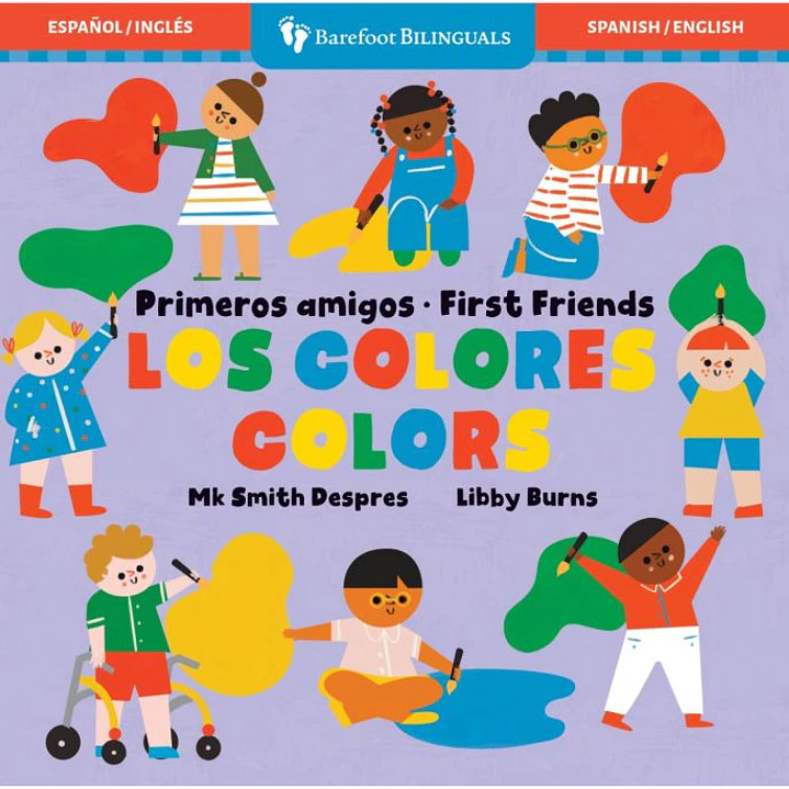 Primeros Amigos: Los Colores / First Friends: Colors 1
