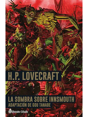 La Sombra Sobre Innsmouth