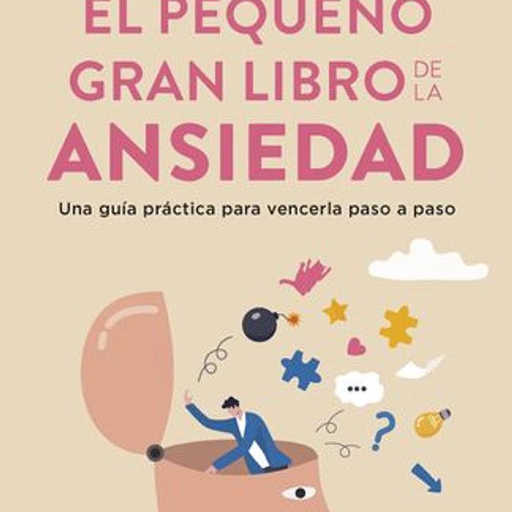  El Pequeño Gran Libro De La Ansiedad 1