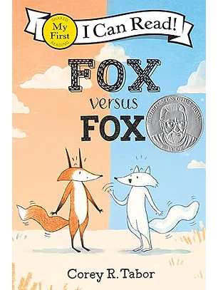 I Can Read! Fox Versus Fox (My First I Can Read)