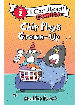 Chip Plays Grown-up (I Can Read Level 2)