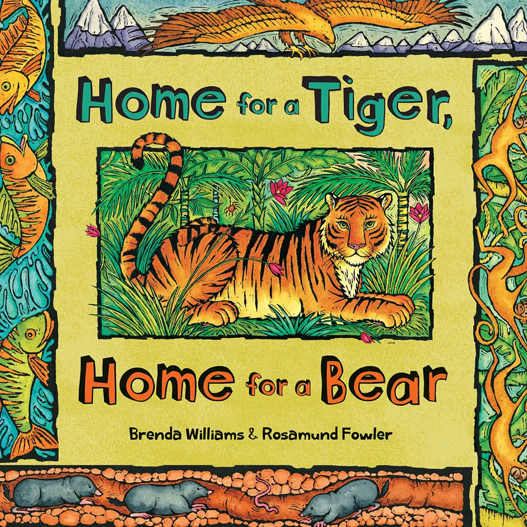 Home For A Tiger, Home For A Bear 1