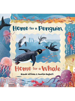 Home For A Penguin, Home For A Whale