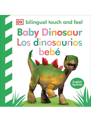 Los Dinosaurios Bebes (Baby Dinosaur - Bilingue)