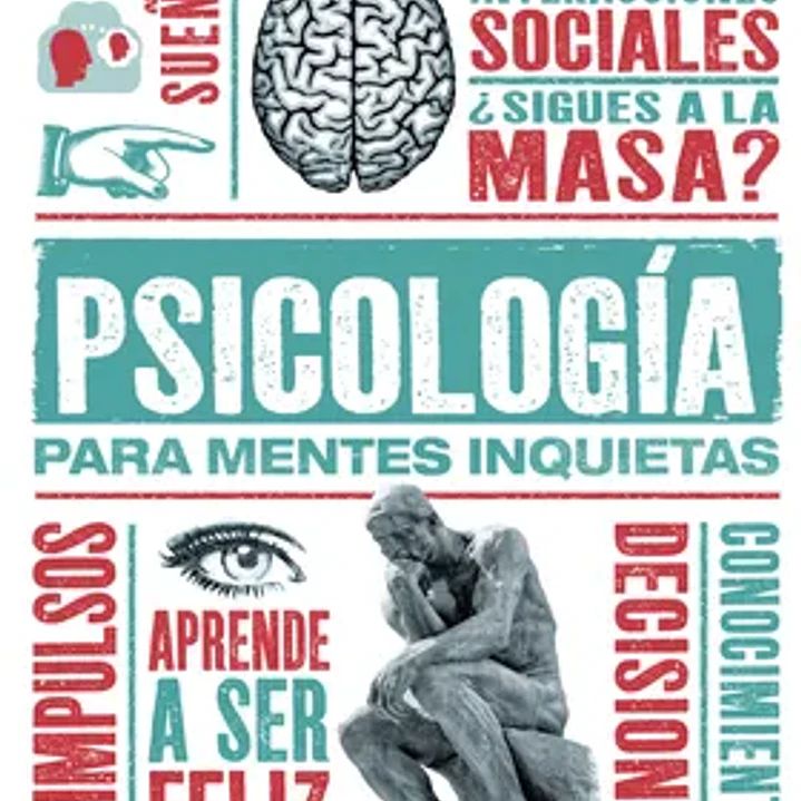 Psicologia Para Mentes Inquietas 1
